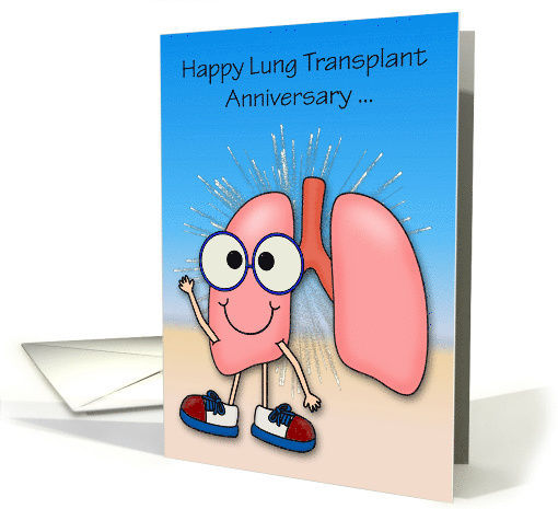 Anniversary of Lung Transplant Custom Year Card with Happy lungs card