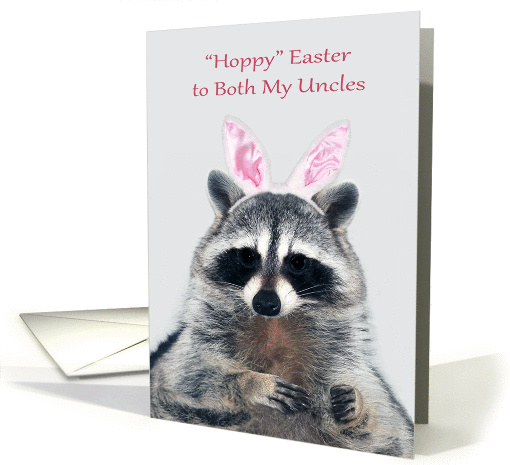 Easter to Both My Uncles, an adorable raccoon wearing bunny ears card