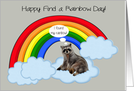Find a Rainbow Day, April 3rd, humor, adorable raccoon on a cloud card