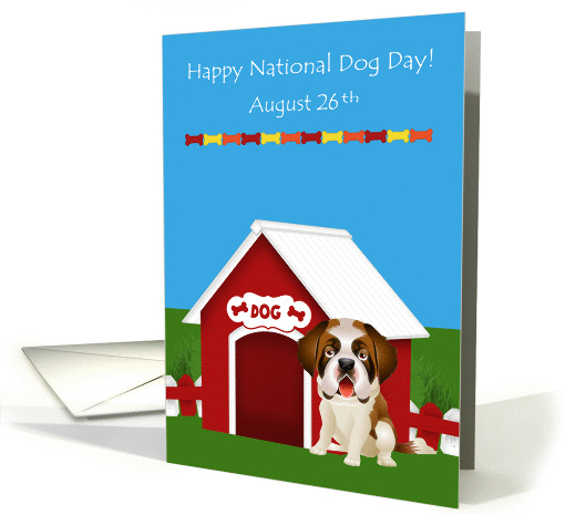National Dog Day, August 26th, general, cute dog with dog house card