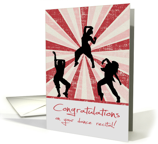 Congratulations on Dance Recital with Dancing Female Silhouettes card