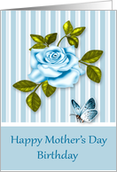 Birthday on Mother’s Day, general, blue and white rose with butterfly card