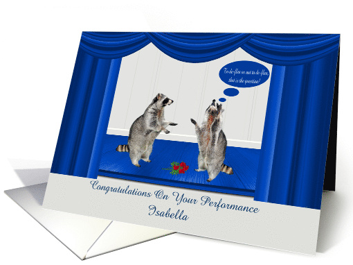 Congratulations on Acting Performance Custom Name with Raccoons card