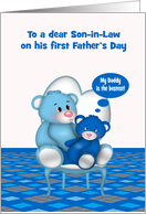 First Father’s Day to Son in Law Card with Cute Blue Bears in a Chair card