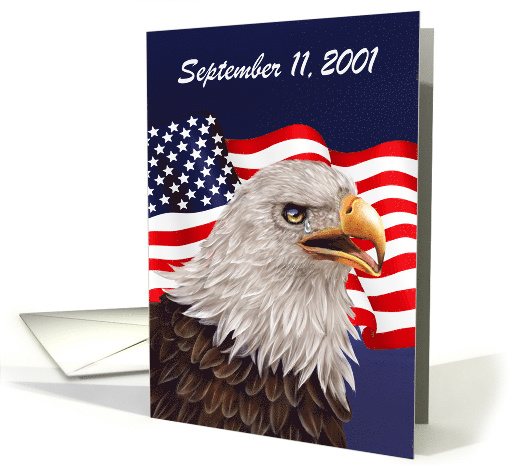 Patriot Day, 9/11, general, bald eagle with a tear, American flag card