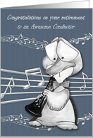 Congratulations to Conductor, retirement, cute duck playing an oboe card