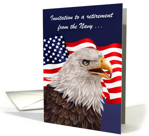 Invitations to Retirement from the Navy Party, proud bald eagle card