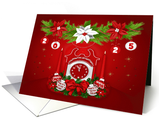 New Year's 2025 Card with a Red Clock Ornaments and Poinsettias card