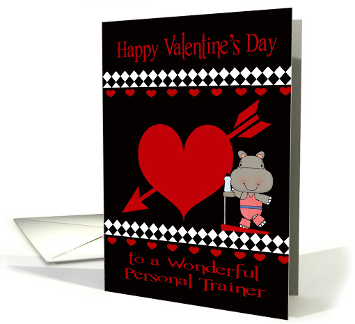Valentine's Day to Personal Trainer, hippopotamus on treadmill card