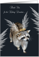 Thank you for the kidney donation to donor, raccoon with wings. halo card