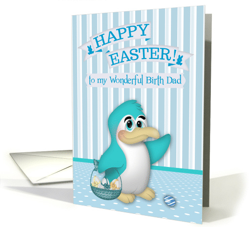 Easter to Birth Dad, adorable penguin with basket of... (1467122)