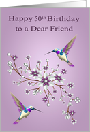 50th Birthday to Friend Card with Hummingbirds and Purple Flowers card