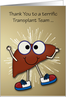 Thank You to Transplant Team Card with a Happy Liver with Fireworks card