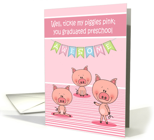 Congratulations on Graduation from Preshool with Piggies... (1487324)