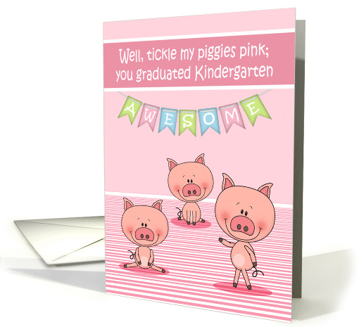 Congratulations on Graduation from Kindergarten, Piggies... (1487326)