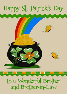 St. Patrick's Day to Brother and Brother-in-Law, big pot of gold
