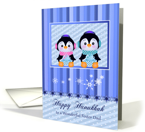 Hanukkah to Foster Dad, two adorable penguins holding presents card