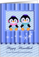 Hanukkah to Grandchildren with Adorable Penguins Holding Presents card