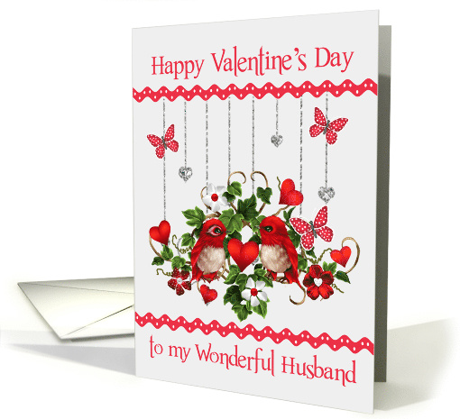 Valentine's Day to Husband, lovebirds with hearts and butterflies card