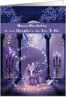 Birthday to Daughter in Law To Be with a Purple and White Unicorn card