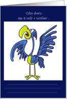 Birthday, humor, upset parrot with its feathers up card