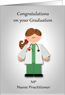 Congratulations on Graduation as Nurse Practitioner Card with Female card