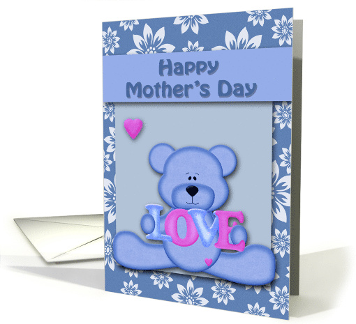 Mother's Day from Child with a Cute Bear Holding a Love Sign card