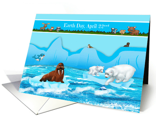 Earth Day Observed on April 22nd Card with Artic and Forest Theme card