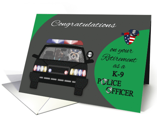 Congratulations on Retirement as a K-9 Police Officer... (1573132)