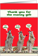 Thank You for the Money Gift with Raccoons Standing on a Cash Floor card