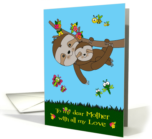 Mother's Day to Mother with Sloths Hanging from a Flowered Branch card