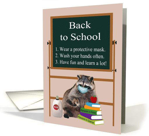 Back to School during Covid-19 with a Cute Raccoon Wearing a Mask card