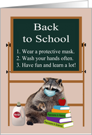 Back to School during Covid-19 with a Cute Raccoon Wearing a Mask card