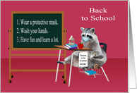 Back to School during Covid-19 with a Cute Raccoon Wearing a Mask card