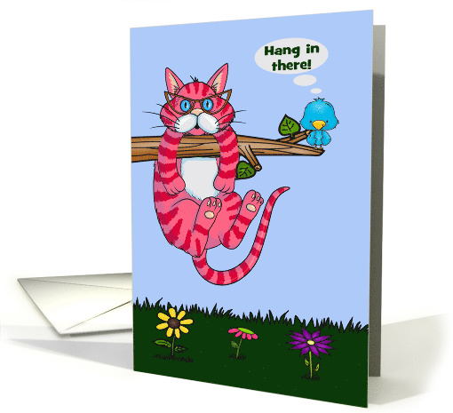 Encouragement During a Hard Time with a Cat Hanging from a Tree card