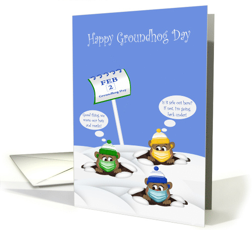 Groundhog Day during Covid 19 with Cute Groundhogs Wearing Masks card