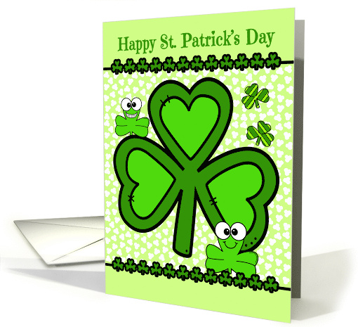 St Patrick's Day with cute Googly Eyed Shamrocks Smiling on Green card