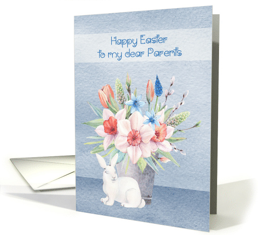 Easter to Parents with a Bunny In Front of a Bouquet of Flowers card