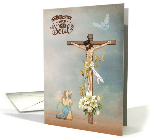 Easter Blessings with Jesus Hanging on a Cross an Angel and Dove card