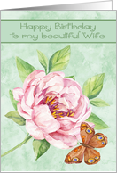 Birthday to Wife with a Beautiful Water Colored Pink Flower card
