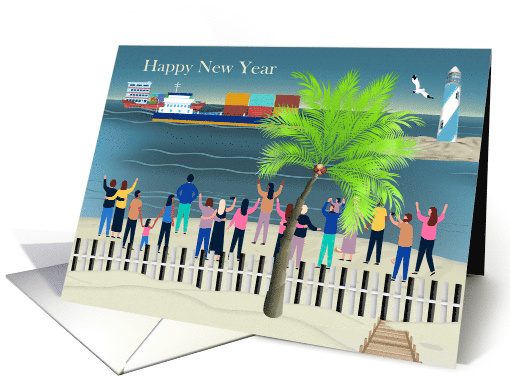 New Year 2025 Humor with a Group of People Waving at Cargo Ships card