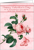 Valentine’s Day to Daughter and Boyfriend with Pink Roses card