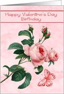 Birthday on Valentine’s Day with Pink Roses and a Butterfly in Flight card