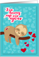 Valentine’s Day with a Cute Sloth Hanging from a Tree Limb and Hearts card