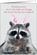 Easter from Our Family to Yours with High Cost of Eggs Humor card