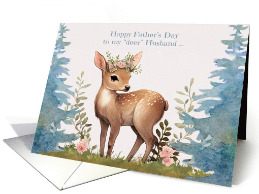 Father's Day to Husband with a Beautiful Deer Wearing Flowers card