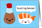 Friendship - Kawaii Sushi Soy Awesome card