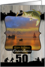 Grandson 50th Birthday, Fishing And Ocean Boating Scene card