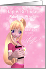 Friend - Fabulous Friend - Duckface Selfie Cell Phone Fantasy Female card