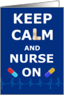 Nurses Day - keep calm and nurse on card